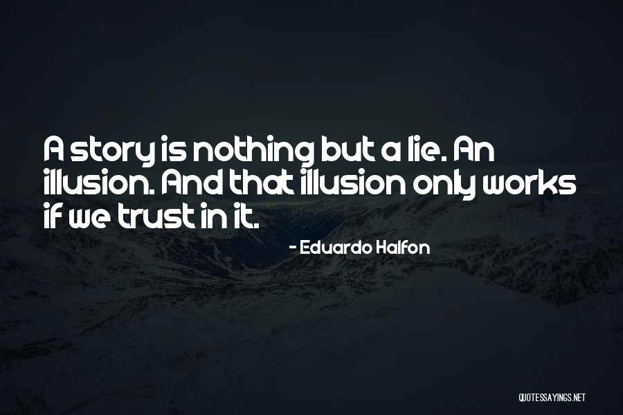 2866 Quotes By Eduardo Halfon 2866 Quotes By Eduardo Halfon
