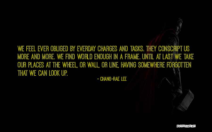 2888 Quotes By Chang-rae Lee 2888 Quotes By Chang-rae Lee