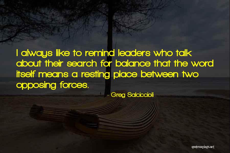 2888 Quotes By Greg Salciccioli 2888 Quotes By Greg Salciccioli