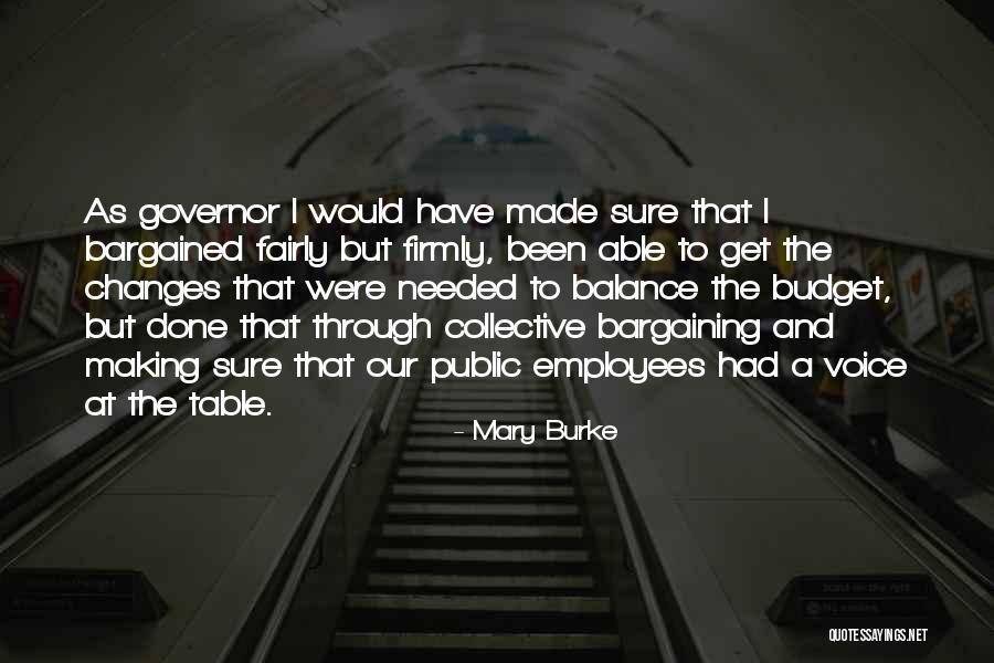 28906 Quotes By Mary Burke 28906 Quotes By Mary Burke