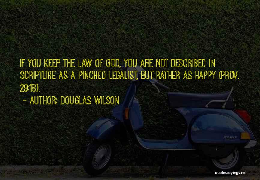 29 Quotes By Douglas Wilson