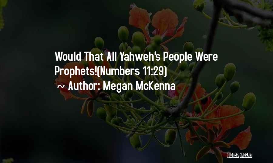29 Quotes By Megan McKenna