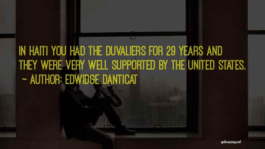 29 Years Quotes By Edwidge Danticat