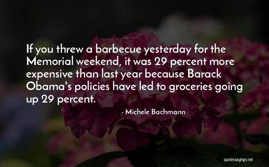 29 Years Quotes By Michele Bachmann