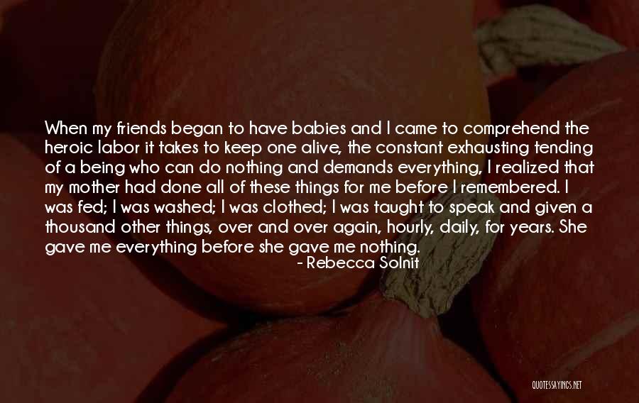 29 Years Quotes By Rebecca Solnit 29 Years Quotes By Rebecca Solnit