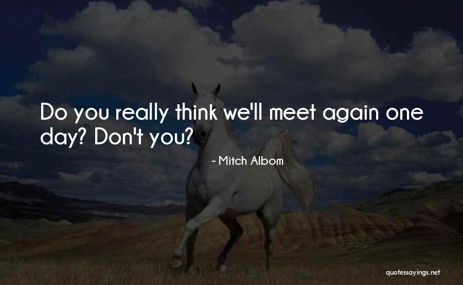 290 Inspirational Quotes By Mitch Albom 290 Inspirational Quotes By Mitch Albom