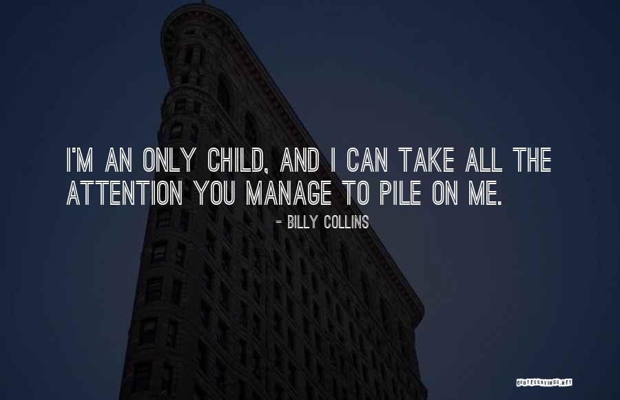 2916 S Quotes By Billy Collins 2916 S Quotes By Billy Collins