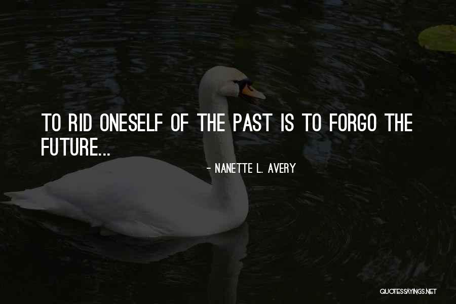 2916 S Quotes By Nanette L. Avery 2916 S Quotes By Nanette L. Avery