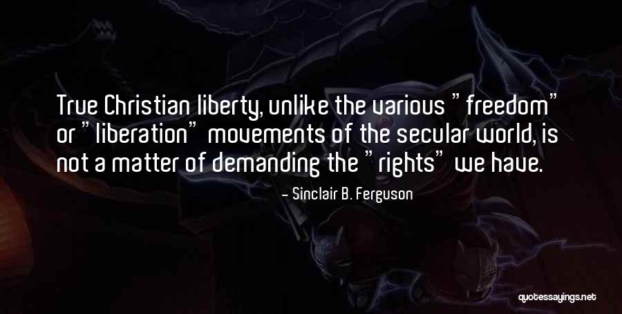 29316 Quotes By Sinclair B. Ferguson 29316 Quotes By Sinclair B. Ferguson
