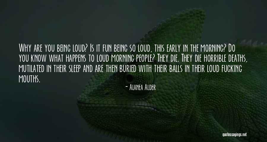 29906 Quotes By Alanea Alder 29906 Quotes By Alanea Alder