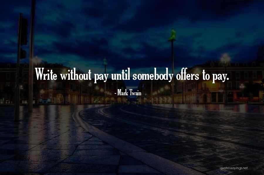 29th Monthsary Quotes By Mark Twain