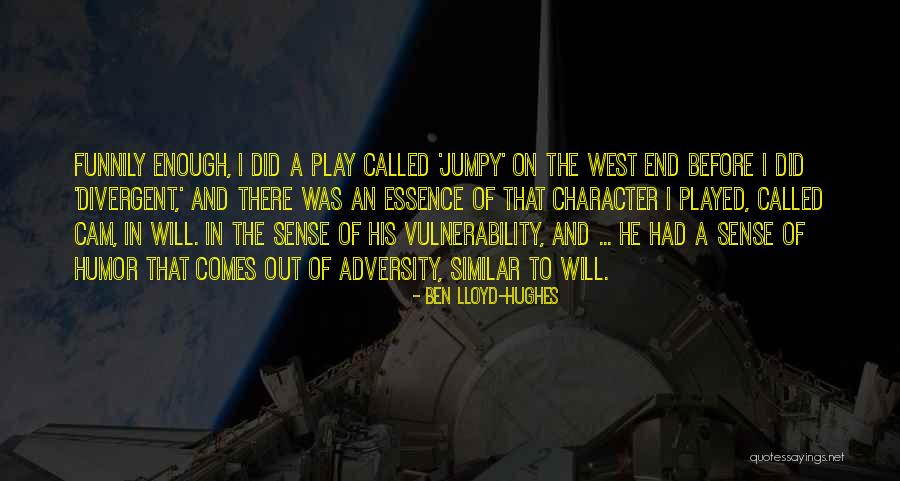 2aaa Quotes By Ben Lloyd-Hughes 2aaa Quotes By Ben Lloyd-Hughes