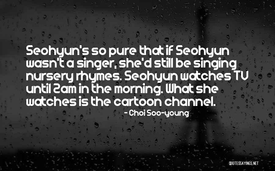 2am Quotes By Choi Soo-young 2am Quotes By Choi Soo-young