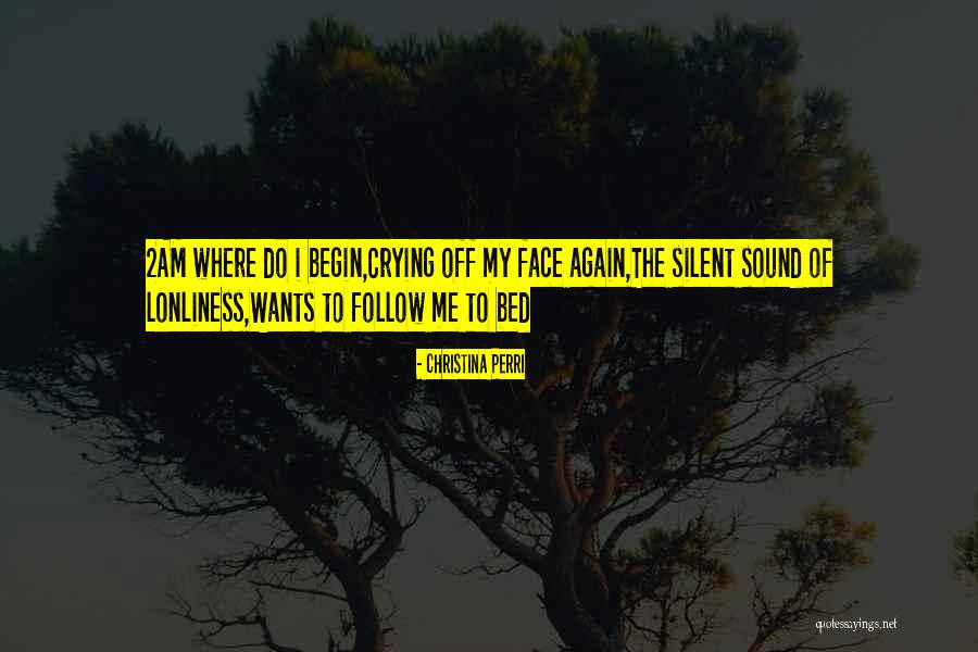 2am Quotes By Christina Perri 2am Quotes By Christina Perri