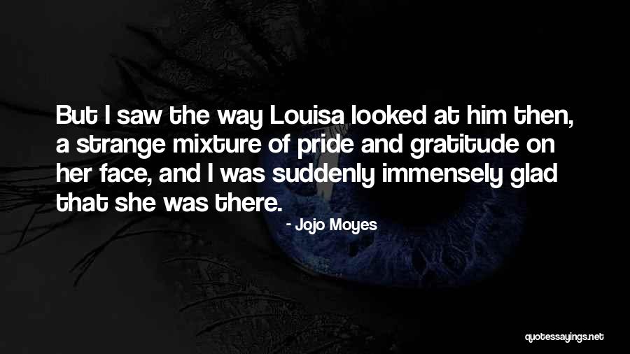 2butch4boys Quotes By Jojo Moyes 2butch4boys Quotes By Jojo Moyes