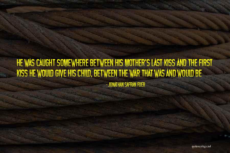 2butch4boys Quotes By Jonathan Safran Foer 2butch4boys Quotes By Jonathan Safran Foer