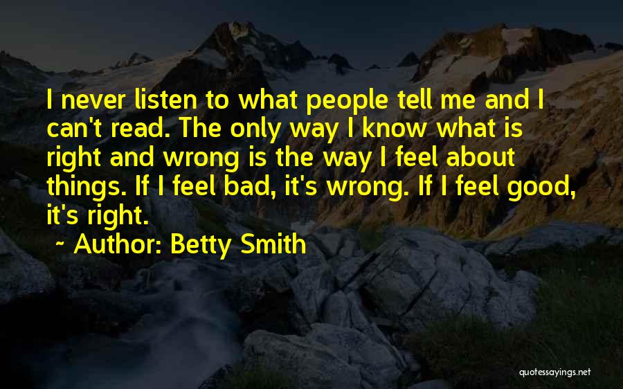 2ez Quotes By Betty Smith