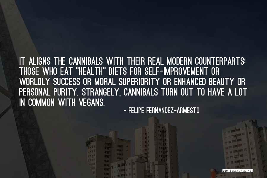 2forwoyne Quotes By Felipe Fernandez-Armesto 2forwoyne Quotes By Felipe Fernandez-Armesto