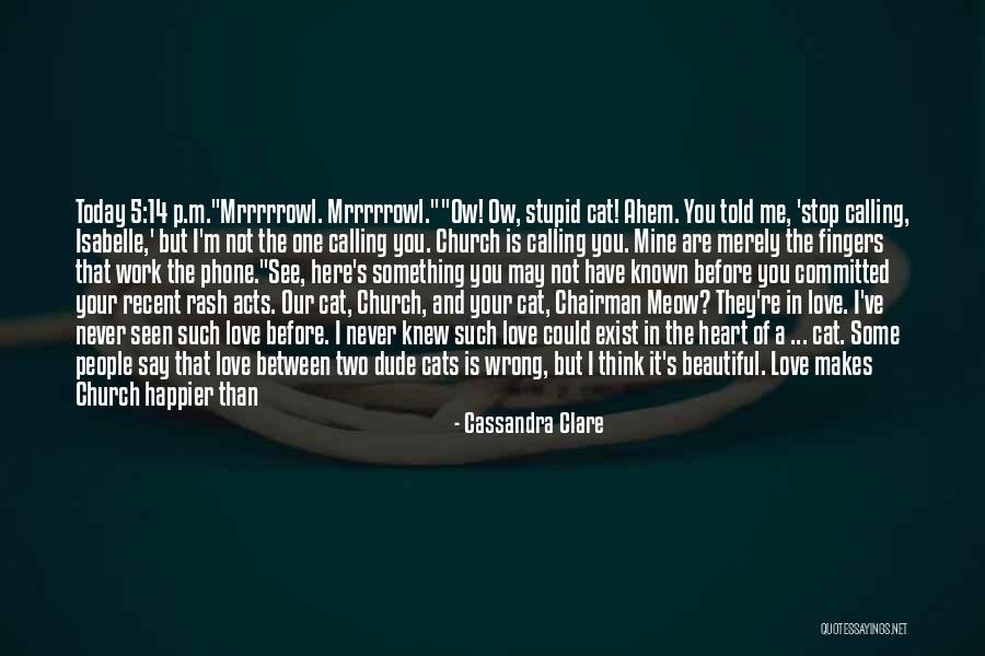 2go Quotes By Cassandra Clare 2go Quotes By Cassandra Clare