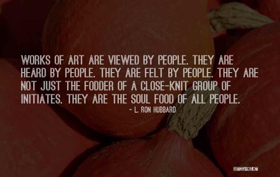 2go Quotes By L. Ron Hubbard 2go Quotes By L. Ron Hubbard