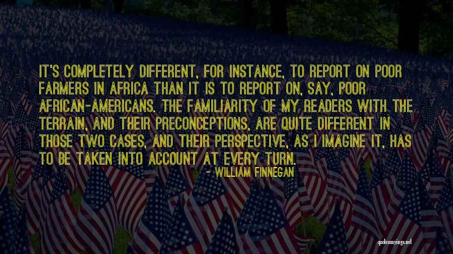 2nabr Quotes By William Finnegan 2nabr Quotes By William Finnegan