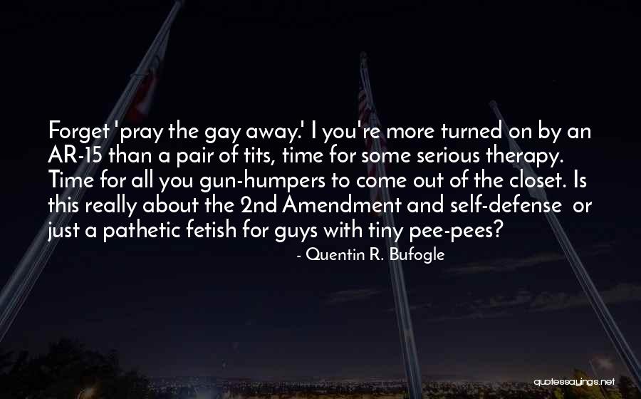 2nd Amendment Quotes By Quentin R. Bufogle