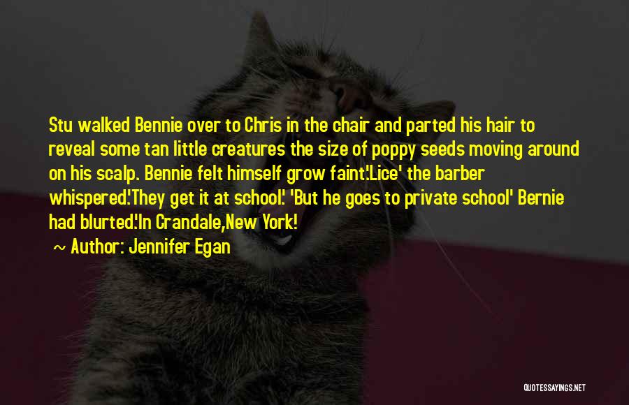2nd Day Of School Quotes By Jennifer Egan