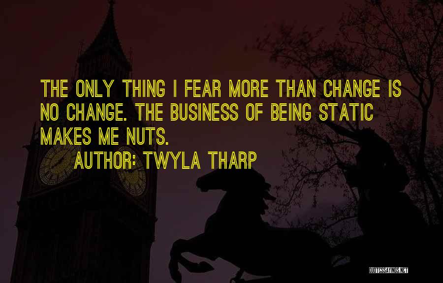 2nd Treatise Of Government Quotes By Twyla Tharp