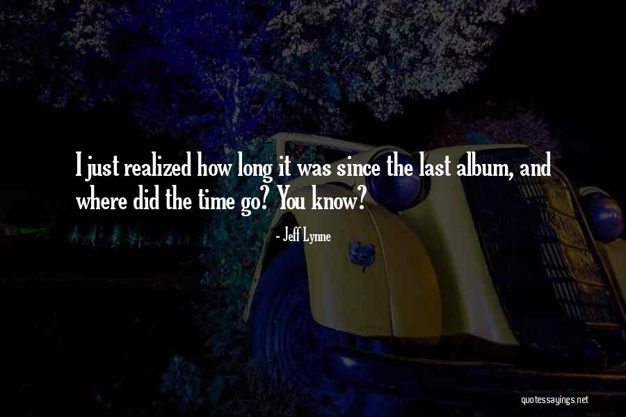 2oth Century Quotes By Jeff Lynne 2oth Century Quotes By Jeff Lynne