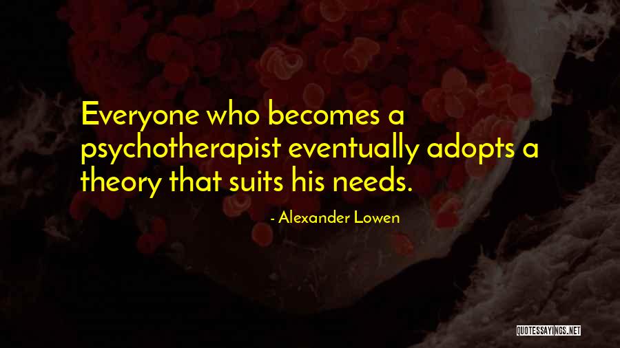 2p Canada Quotes By Alexander Lowen 2p Canada Quotes By Alexander Lowen