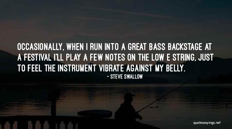 2pac Poems Quotes By Steve Swallow 2pac Poems Quotes By Steve Swallow