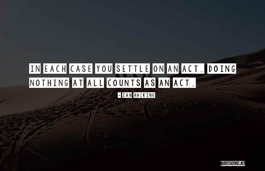2pm Edt Quotes By Ian Hacking 2pm Edt Quotes By Ian Hacking