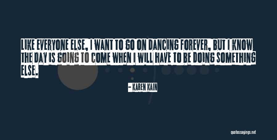 2pm Et Quotes By Karen Kain 2pm Et Quotes By Karen Kain