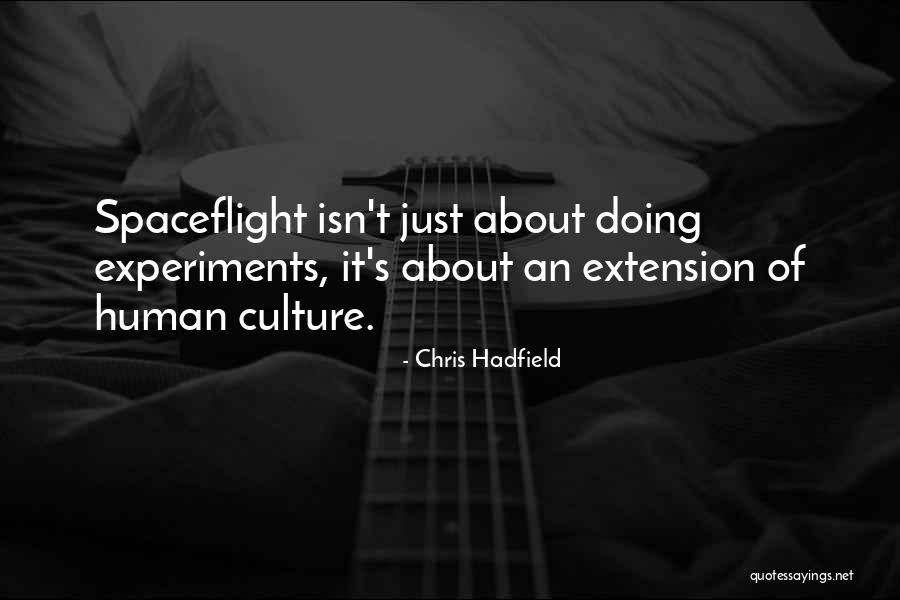 2the Quotes By Chris Hadfield 2the Quotes By Chris Hadfield