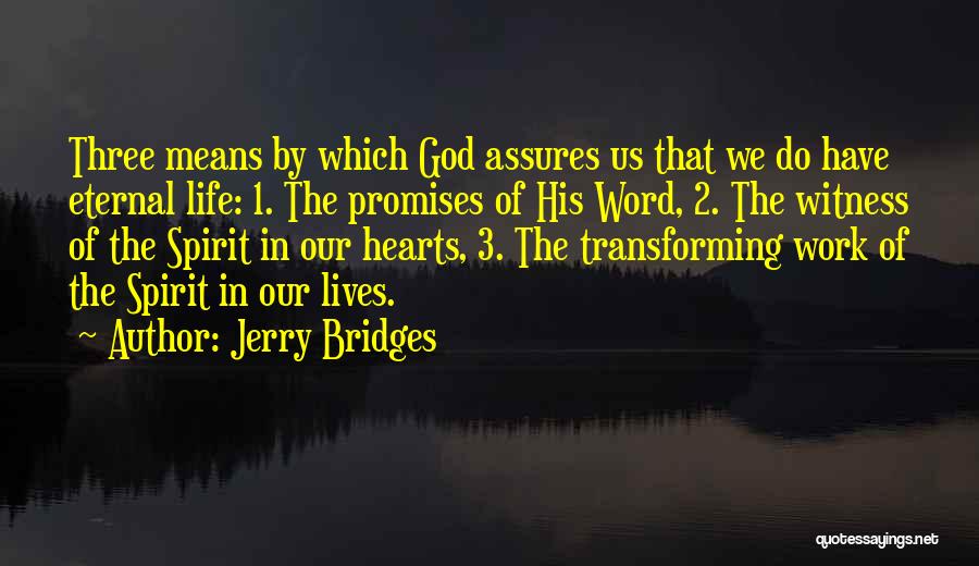 3-7 Word Quotes By Jerry Bridges