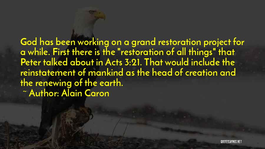 3 Acts Of God Quotes By Alain Caron