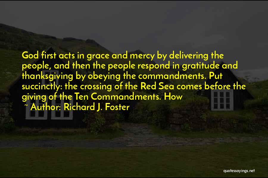 3 Acts Of God Quotes By Richard J. Foster