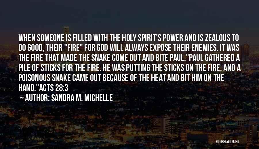 3 Acts Of God Quotes By Sandra M. Michelle