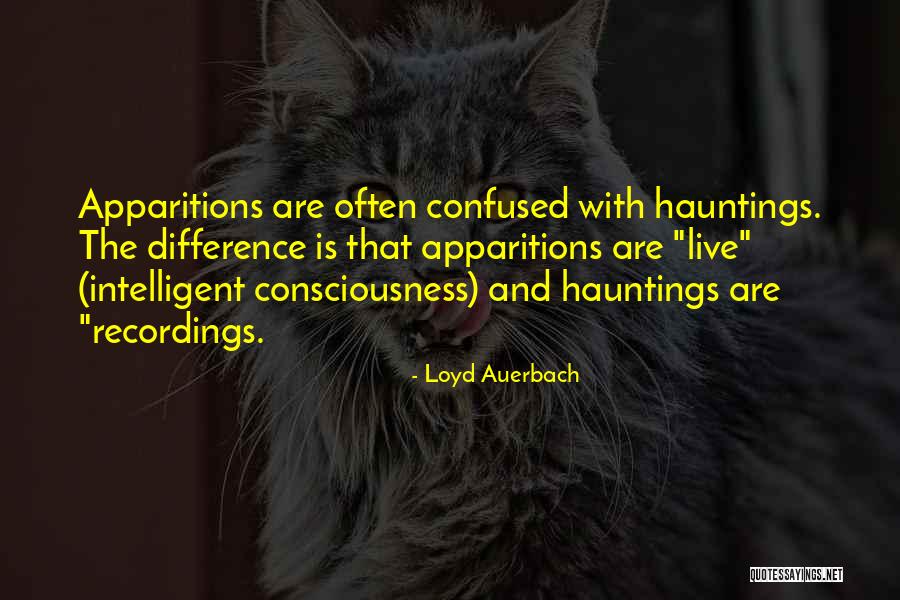 3 Apparitions Quotes By Loyd Auerbach 3 Apparitions Quotes By Loyd Auerbach