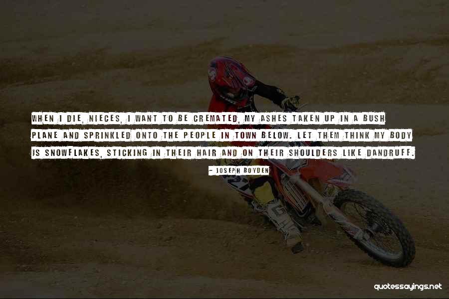 3 Below Quotes By Joseph Boyden 3 Below Quotes By Joseph Boyden