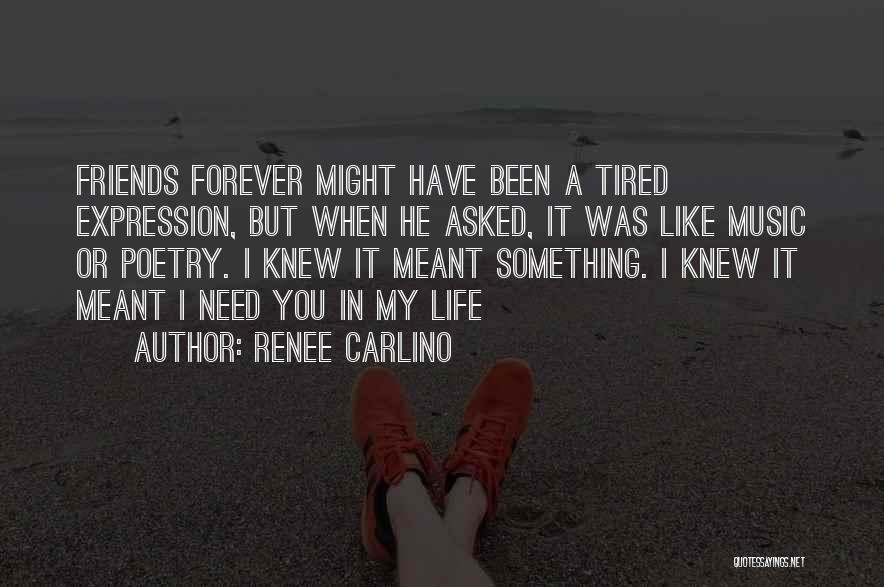 3 Best Friends Forever Quotes By Renee Carlino 3 Best Friends Forever Quotes By Renee Carlino