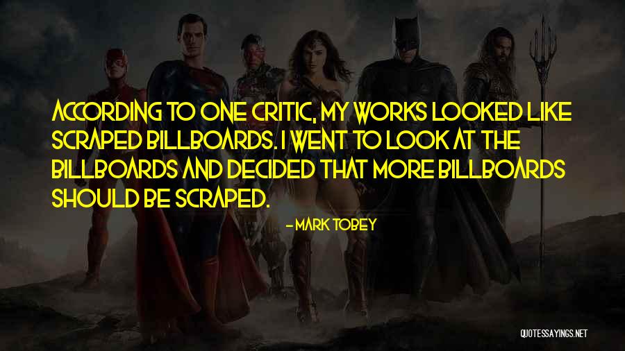 3 Billboards Quotes By Mark Tobey 3 Billboards Quotes By Mark Tobey