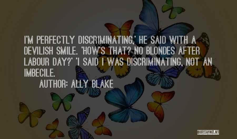 3 Blondes Quotes By Ally Blake