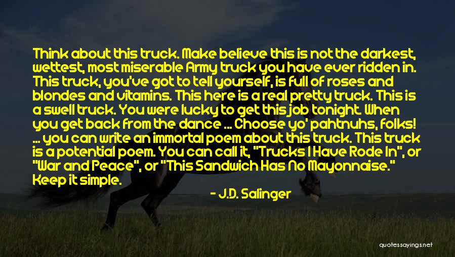 3 Blondes Quotes By J.D. Salinger