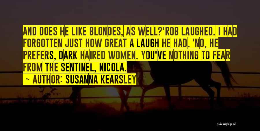 3 Blondes Quotes By Susanna Kearsley