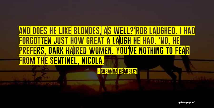 3 Blondes Quotes By Susanna Kearsley