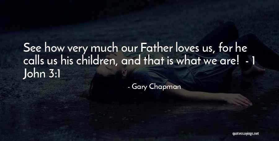 3 Children Quotes By Gary Chapman 3 Children Quotes By Gary Chapman