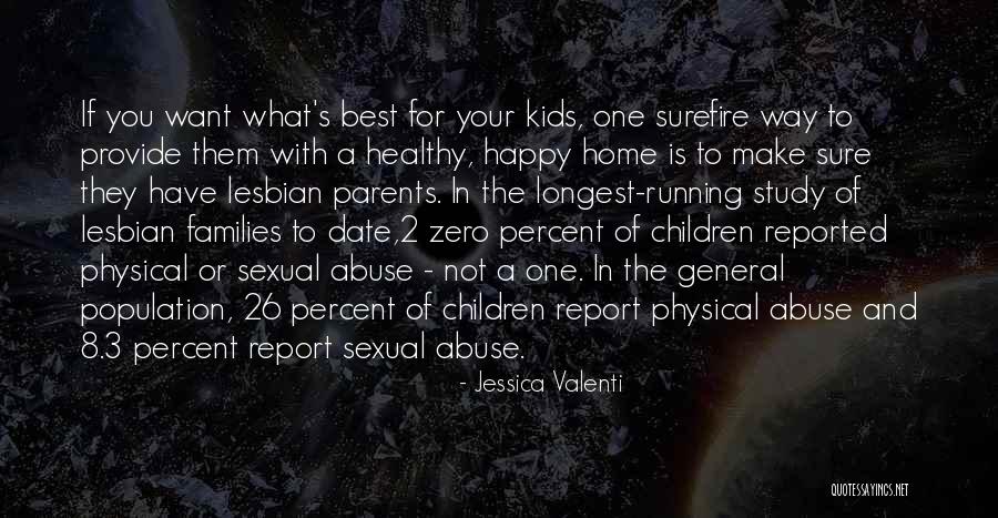 3 Children Quotes By Jessica Valenti 3 Children Quotes By Jessica Valenti
