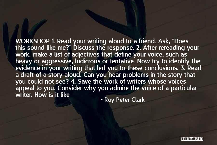 3 Consider Quotes By Roy Peter Clark 3 Consider Quotes By Roy Peter Clark
