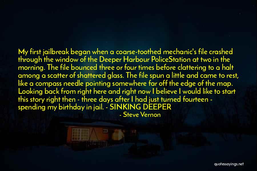 3 Days Before My Birthday Quotes By Steve Vernon 3 Days Before My Birthday Quotes By Steve Vernon